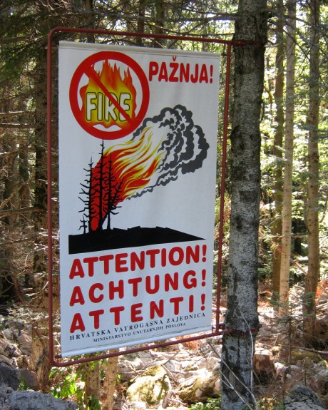 A Croatian sign about fire danger.